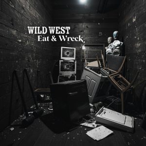 Wild West -Eat & Wreck